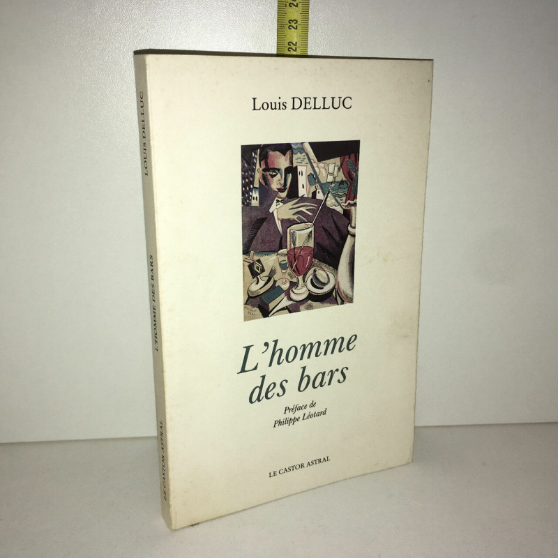 L'HOMME DES BARS Le Castor Astral Léotard