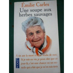 émilie Carles Une soupe aux herbes sauvages pocket
