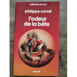 L'odeur de la bête denoël