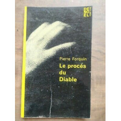 Pierre Forquin Le procès du diable Collection crime club Nº207 1962