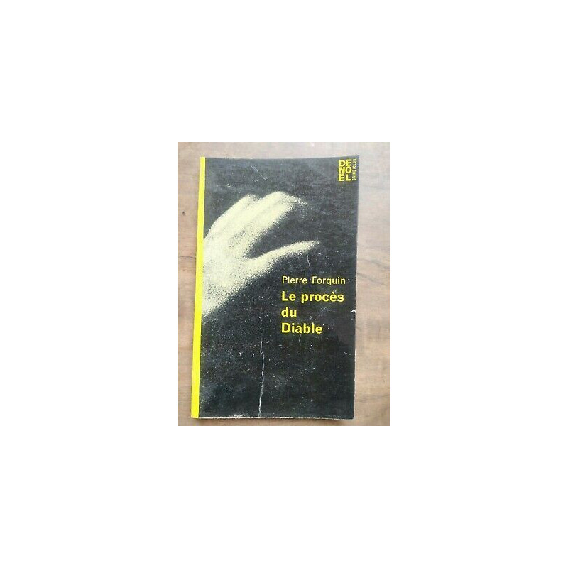 Pierre Forquin Le procès du diable Collection crime club Nº207 1962