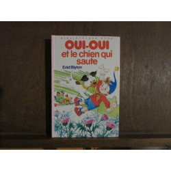 oui oui et le chien qui saute Bibliothèque Rose Hachette