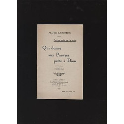 Qui donne aux pauvres prête à Dieu