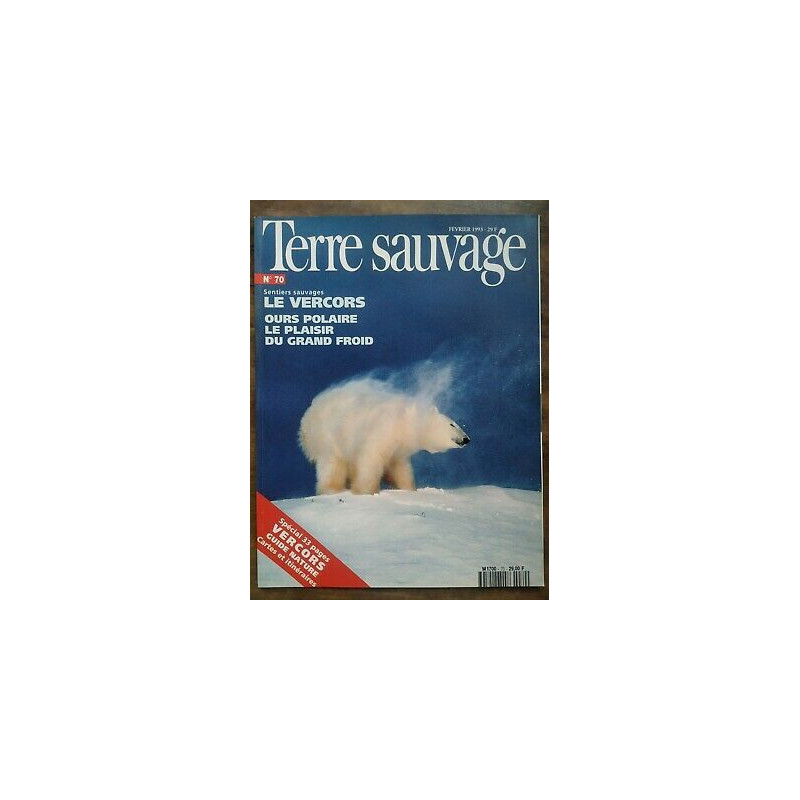 Terre Sauvage n 70 Février 1993 Le Vecors Ours Polaire