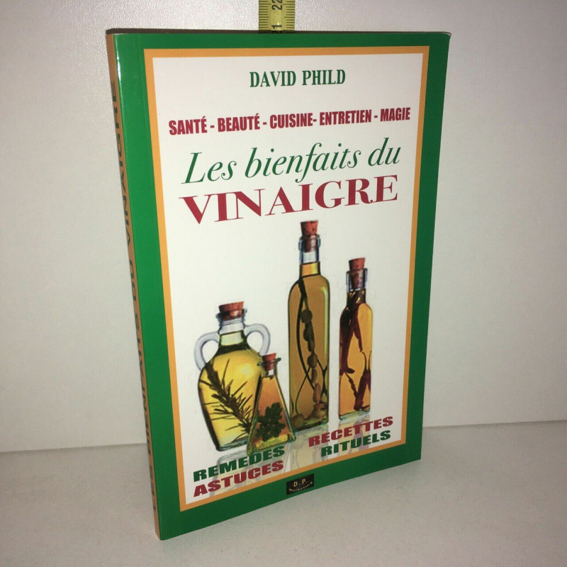 LES BIENFAITS DU VINAIGRE Remedes Astuces Recettes Rituels
