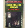 Edna Sherry Que le meilleur survive Collection