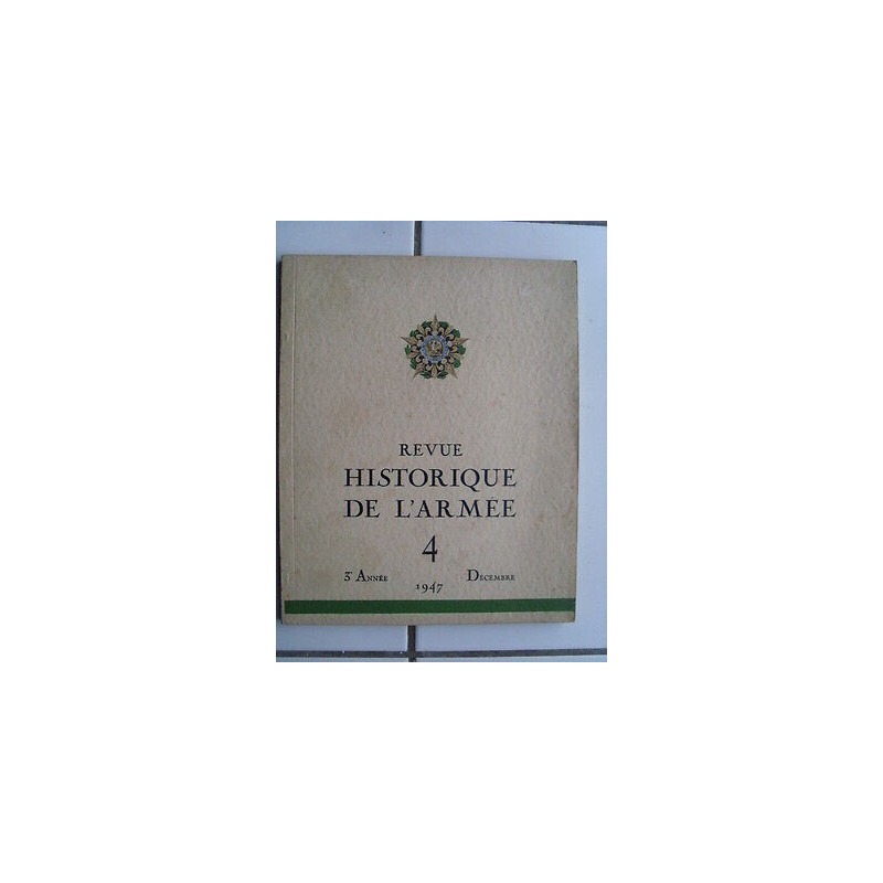 Revue Historique de l'Armée volume 4