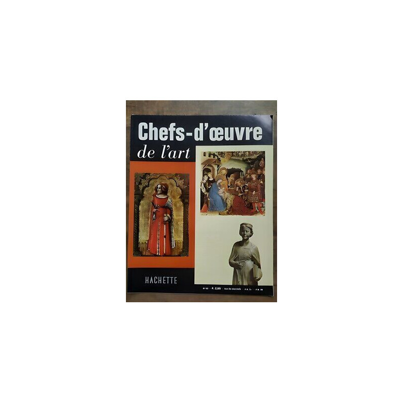 chefs d'œuvre de l'Art Nº 52 hachette 1963