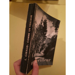 L. Giraud - Comme un Veilleur Propos pour le Septième Jour
