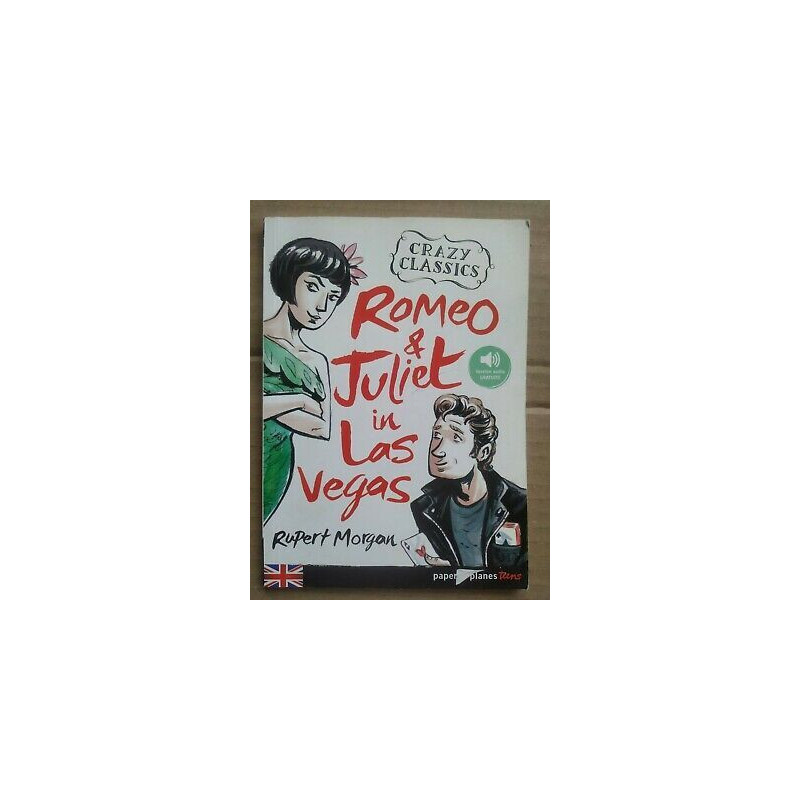 Rupert Morgan Romeo Juliet in Las Vegas