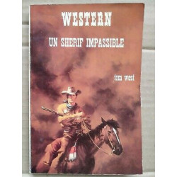 Tom West Western Un shefiff impassible des champs elysées