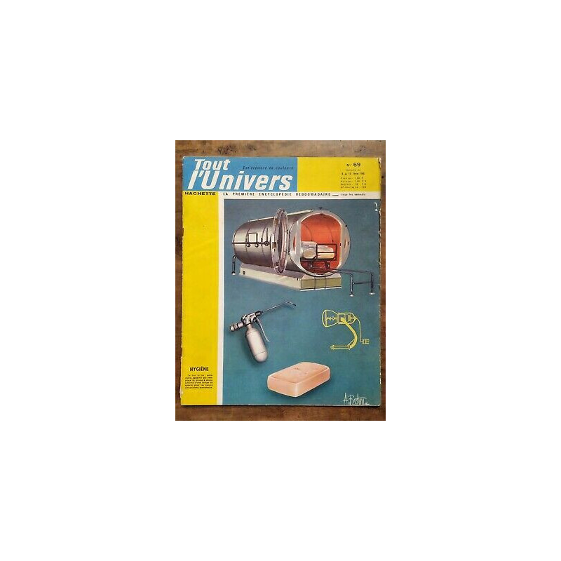 Tout l'Univers Nº 69 hachette 6 au 13 Février 1965