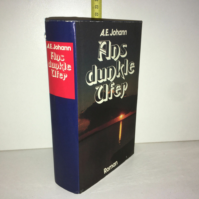 a e Johann ANS DUNKLE UFER Roman