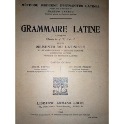 Méthode Moderne d'Humanités Latines Grammaire Latine Armand colin 1949