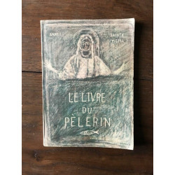 LE LIVRE DU PÈLERIN - ANNÉE SAINTE MCML