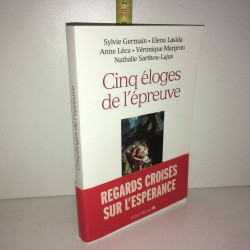 Germain Lasida lécu CINQ ELOGES DE L'EPREUVE Albin Michel 2014
