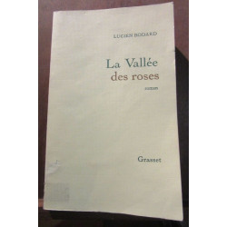 La Vallée des roses Grasset