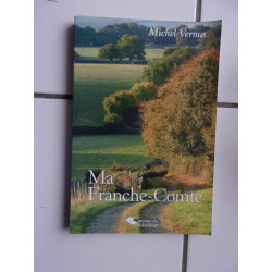 Ma Franche Comté