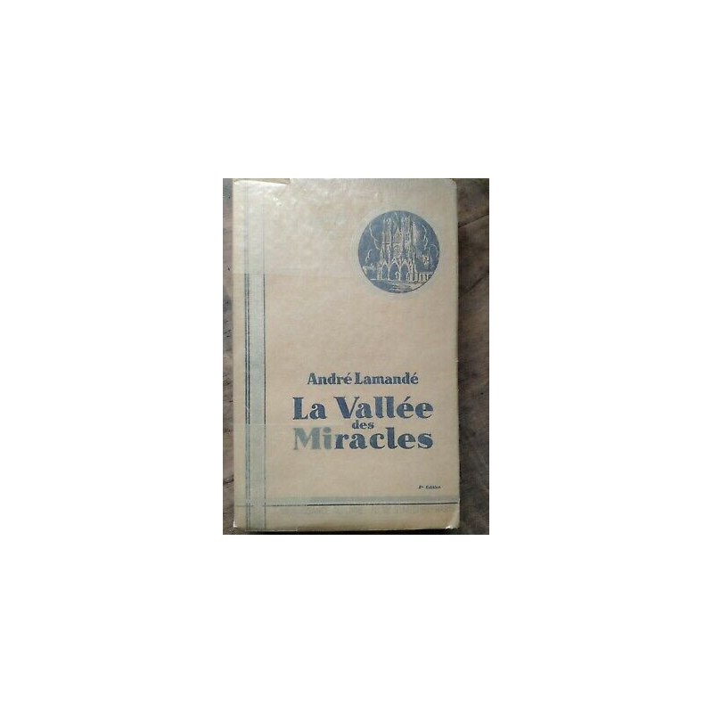 La Vallée des Miracles La Renaissance du livre
