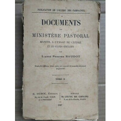 L'abbé Prosper Baudot Documents de Ministère Pastoral Tome ii h oudin