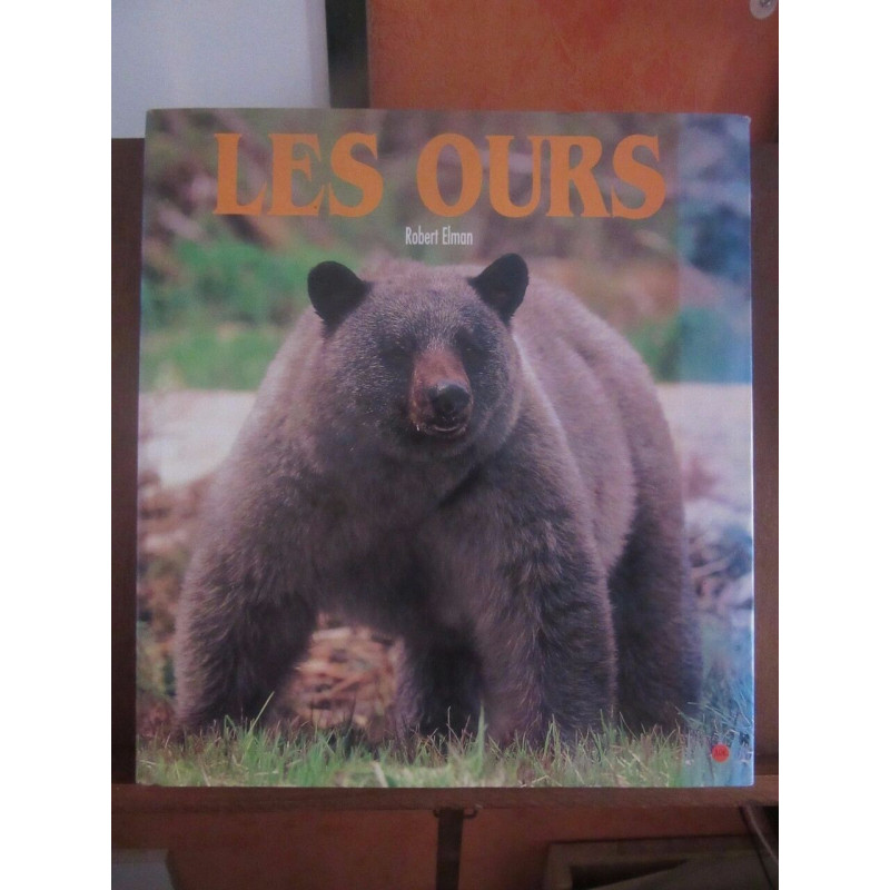 Robert Elman Les ours Minerva France-Loisirs