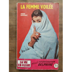 Anne Lecourt La Femme Voilée La Collection delphine