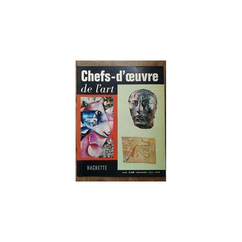 chefs d'œuvre de l'Art Nº 134 hachette 1963
