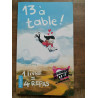 13 à table