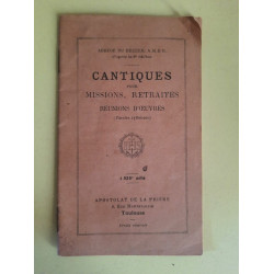 Cantiques pour Missions Retraits Réunions d'œuvres
