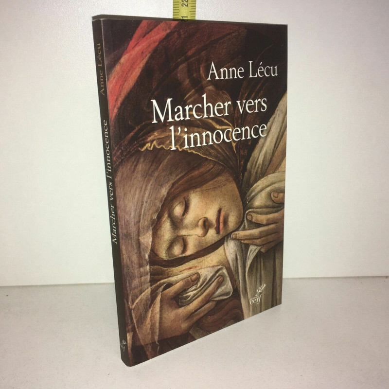 Marcher vers l'innocence de