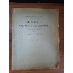 a Héron de Villefosse Le Soleil Maitrisant ses Chevaux Ernest...