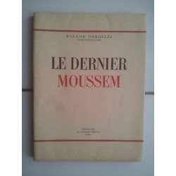 LE DERNIER MOUSSEM édition originale hors commerce