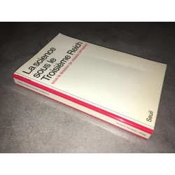 Josiane olff nathan LA SCIENCE SOUS LE TROISIEME REICH iiie 39 45 WW2
