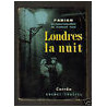 Robert FABIAN Londres la nuit