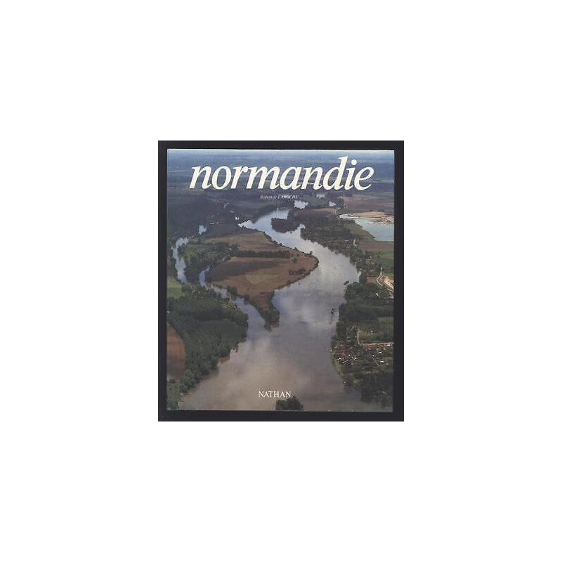 LA NORMANDIE Robert De Laroche