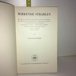 Gustav Büscher WIRKENDE STRAHLEN Franckh Tecknik