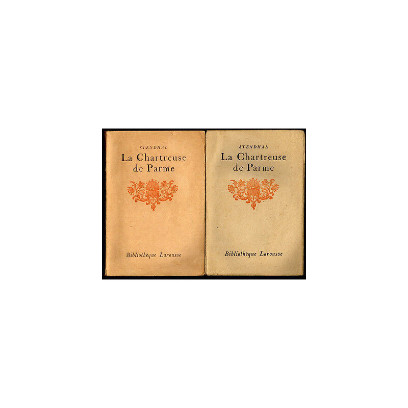 LA CHARTREUSE DE PARME notice par Auguste Dupouy 2 volumes Larousse