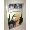 Olivier Cambessedes CONTROLE FISCAL DEFENDEZ vous LES MILICIENS DU...
