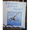 ENFANTS et JEUNES DE FRANCE année Revue DE la Jeunesse Reliure...