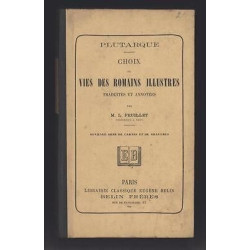 Choix de vies des Romains illustres par FEUILLET