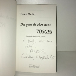 dédicace DES GENS DE CHEZ nous VOSGES Do Bentzinger