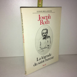 LE LEGENDE DU SAINT BUVEUR