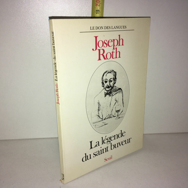 LE LEGENDE DU SAINT BUVEUR