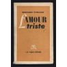 L'AMOUR TRISTE La Table Ronde