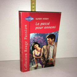 Sandy Steen LE PASSE POUR ENNEMI Harlequin Rouge Passion POCHE