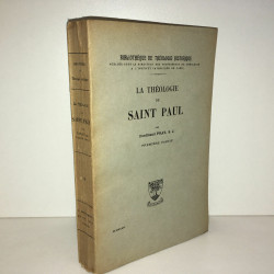 Ferdinand LA THEOLOGIE DE SAINT PAUL 1ère partie éd BAUCHESNE BB7A
