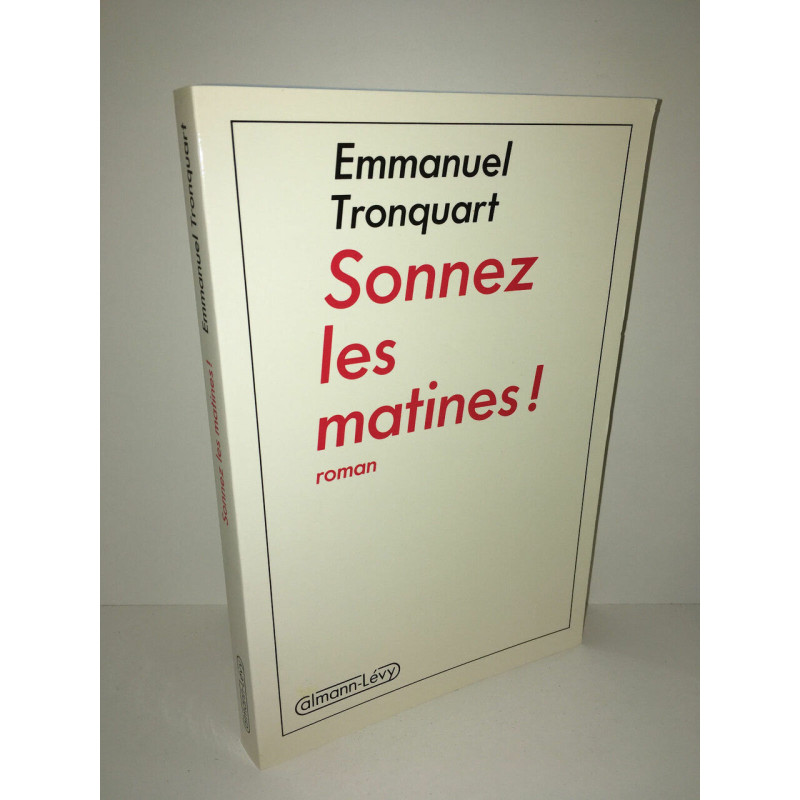 SONNEZ LES MATINES roman