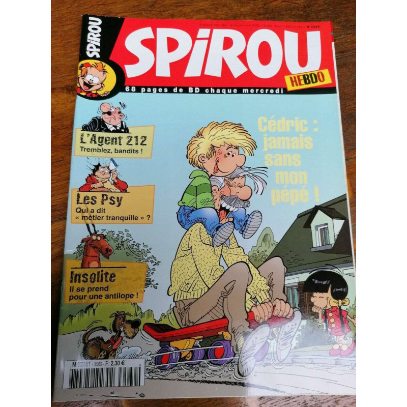 Spirou n3569 Cédric Jamais sans mon pépé