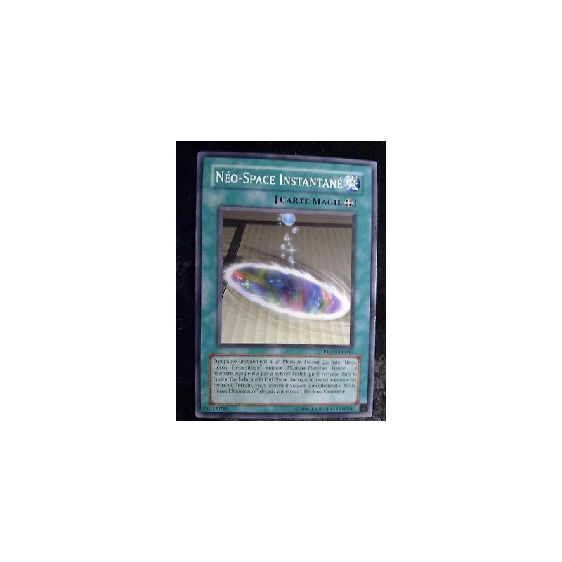 Néo-Space Instantané PTDN-FR048 Yu-Gi-Oh
