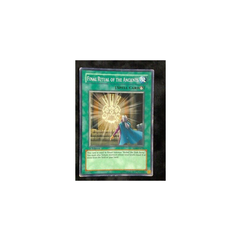 Final Ritual of the Ancients TLM-EN044 Yu-Gi-Oh